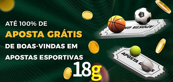 18g Ate 100% de Aposta Gratis